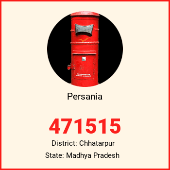 Persania pin code, district Chhatarpur in Madhya Pradesh