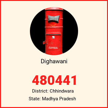 Dighawani pin code, district Chhindwara in Madhya Pradesh