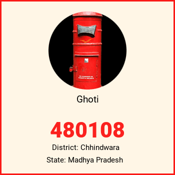 Ghoti pin code, district Chhindwara in Madhya Pradesh