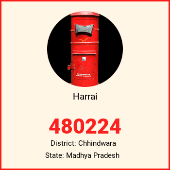 Harrai pin code, district Chhindwara in Madhya Pradesh