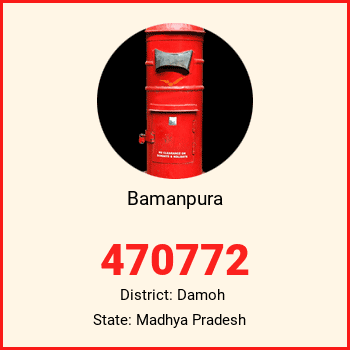 Bamanpura pin code, district Damoh in Madhya Pradesh