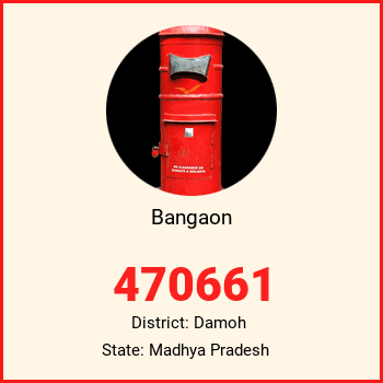 Bangaon pin code, district Damoh in Madhya Pradesh