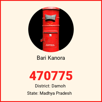 Bari Kanora pin code, district Damoh in Madhya Pradesh