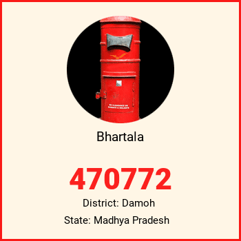 Bhartala pin code, district Damoh in Madhya Pradesh