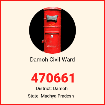 Damoh Civil Ward pin code, district Damoh in Madhya Pradesh