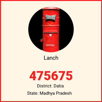 Lanch pin code, district Datia in Madhya Pradesh