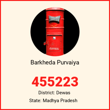 Barkheda Purvaiya pin code, district Dewas in Madhya Pradesh