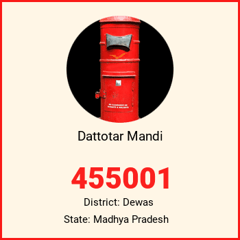 Dattotar Mandi pin code, district Dewas in Madhya Pradesh