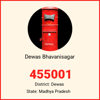 Dewas Bhavanisagar pin code, district Dewas in Madhya Pradesh