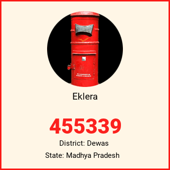 Eklera pin code, district Dewas in Madhya Pradesh