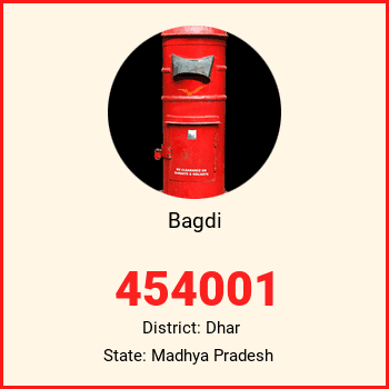 Bagdi pin code, district Dhar in Madhya Pradesh