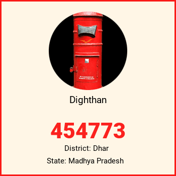 Dighthan pin code, district Dhar in Madhya Pradesh