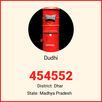 Dudhi pin code, district Dhar in Madhya Pradesh