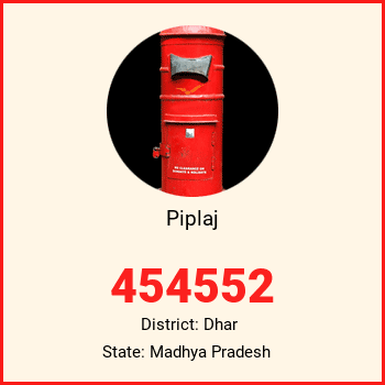 Piplaj pin code, district Dhar in Madhya Pradesh