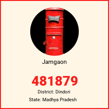 Jamgaon pin code, district Dindori in Madhya Pradesh