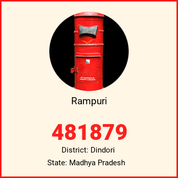Rampuri pin code, district Dindori in Madhya Pradesh