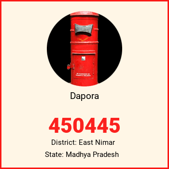 Dapora pin code, district East Nimar in Madhya Pradesh