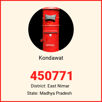 Kondawat pin code, district East Nimar in Madhya Pradesh