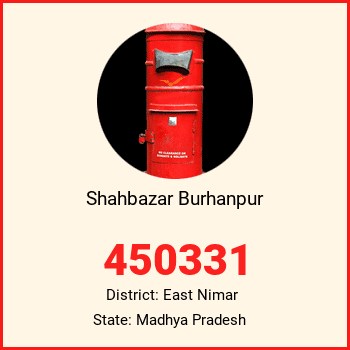 Shahbazar Burhanpur pin code, district East Nimar in Madhya Pradesh