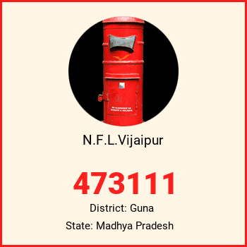 N.F.L.Vijaipur pin code, district Guna in Madhya Pradesh