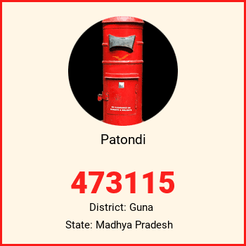 Patondi pin code, district Guna in Madhya Pradesh