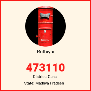 Ruthiyai pin code, district Guna in Madhya Pradesh