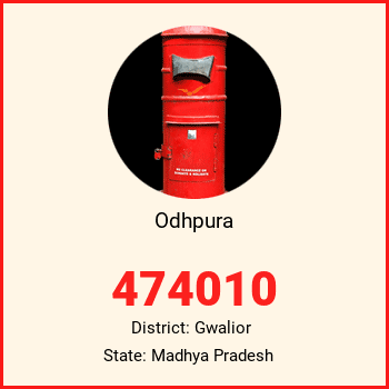 Odhpura pin code, district Gwalior in Madhya Pradesh