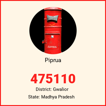 Piprua pin code, district Gwalior in Madhya Pradesh