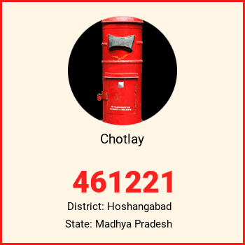 Chotlay pin code, district Hoshangabad in Madhya Pradesh