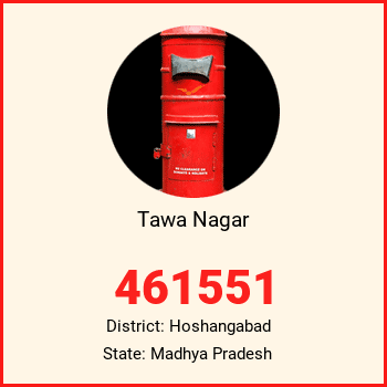 Tawa Nagar pin code, district Hoshangabad in Madhya Pradesh