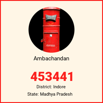 Ambachandan pin code, district Indore in Madhya Pradesh