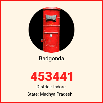 Badgonda pin code, district Indore in Madhya Pradesh