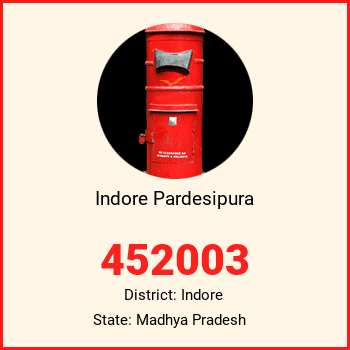 Indore Pardesipura pin code, district Indore in Madhya Pradesh