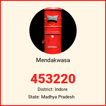 Mendakwasa pin code, district Indore in Madhya Pradesh