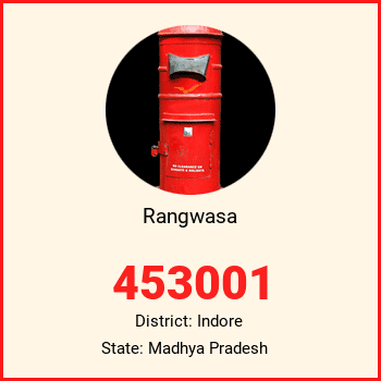 Rangwasa pin code, district Indore in Madhya Pradesh