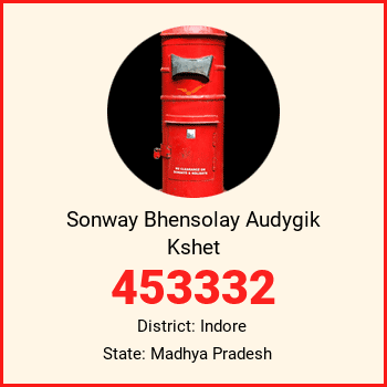 Sonway Bhensolay Audygik Kshet pin code, district Indore in Madhya Pradesh