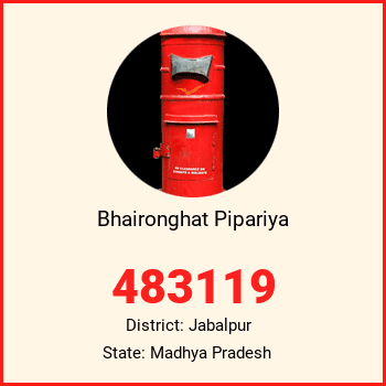 Bhaironghat Pipariya pin code, district Jabalpur in Madhya Pradesh