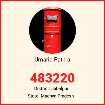 Umaria Pathra pin code, district Jabalpur in Madhya Pradesh