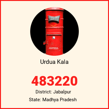 Urdua Kala pin code, district Jabalpur in Madhya Pradesh