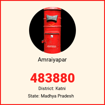Amraiyapar pin code, district Katni in Madhya Pradesh