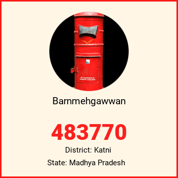 Barnmehgawwan pin code, district Katni in Madhya Pradesh