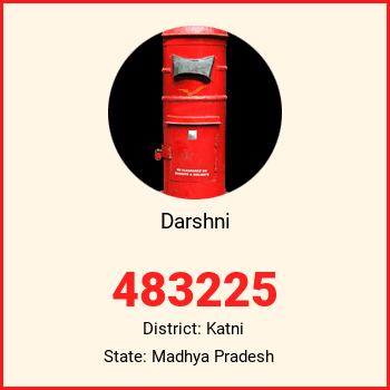 Darshni pin code, district Katni in Madhya Pradesh