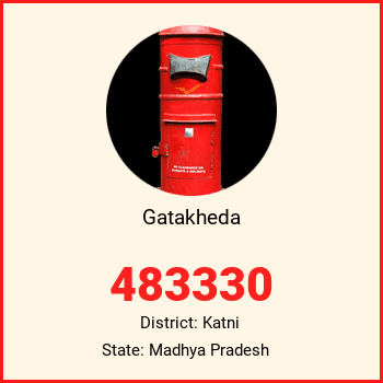 Gatakheda pin code, district Katni in Madhya Pradesh