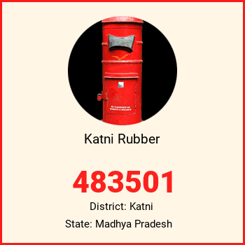 Katni Rubber pin code, district Katni in Madhya Pradesh