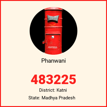 Phanwani pin code, district Katni in Madhya Pradesh
