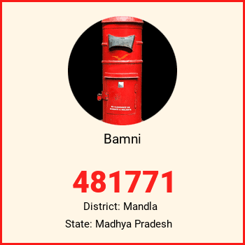 Bamni pin code, district Mandla in Madhya Pradesh