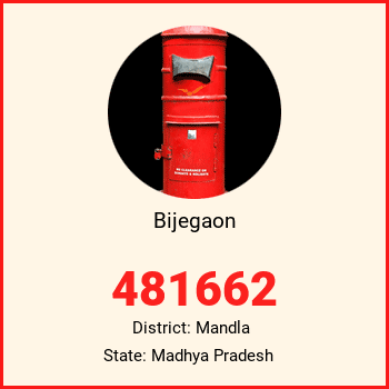 Bijegaon pin code, district Mandla in Madhya Pradesh