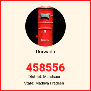 Dorwada pin code, district Mandsaur in Madhya Pradesh