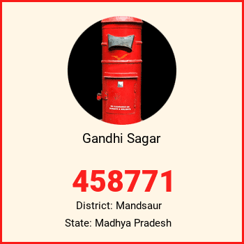 Gandhi Sagar pin code, district Mandsaur in Madhya Pradesh
