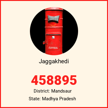 Jaggakhedi pin code, district Mandsaur in Madhya Pradesh